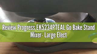 Review Progress EK5234PTEAL Go Bake Stand Mixer Large Electric Whisk with 4L Stainless Steel Bowl [upl. by Keverne]