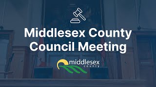 Middlesex County Council  Tuesday October 22 2024 [upl. by Bokaj125]