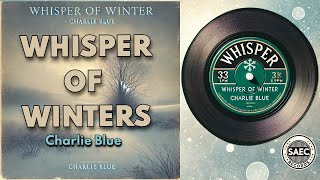 WHISPER OF WINTER  Vintage Vinyl Series [upl. by Cestar]