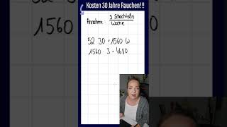 Das kosten 30 Jahre Rauchen  Unfassbar mathe [upl. by Atsiuqal551]