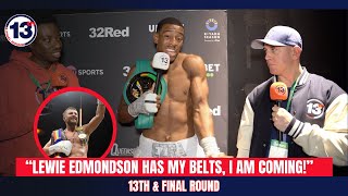 quotLEWIE EDMONDSON HAS MY BELTS IM COMINGquot EZRA TAYLOR  FIGHT NIGHT DAVIES VS MASOUD [upl. by Galvan]