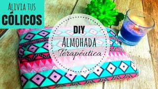 ¿CÓLICOS ALÍVIALOS CON ESTA ALMOHADA TERAPÉUTICA DIY FÁCIL Y RÁPIDO [upl. by Assirem]