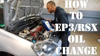 DIY RSX  EP3 oil change [upl. by Atteloiv]