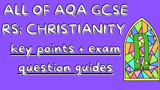 All of GCSE RS Christianity Beliefs amp Teachings amp Practices key notes  exam questions [upl. by Lehcor]