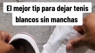 El mejor tip para dejar tus tenis blancos sin manchas [upl. by Hentrich369]