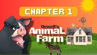 Animal Farm  chapter 1 Summary amp Analysis  George Orwell [upl. by Joerg395]