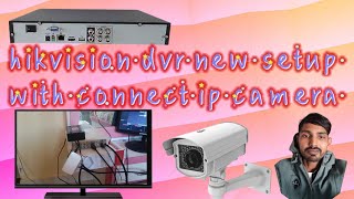 hikvision dvr new installation with ip camera Jaysatiyaimaelectrician [upl. by Ierna]