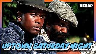 Uptown Saturday Night 1974  Movie Recap [upl. by Pendleton]