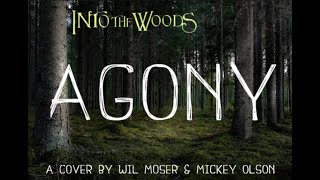 Into The Woods  Agony COVER Official Audio [upl. by Dorene]