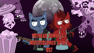 Pothead Zombies 2 Multicolored Spirit OST [upl. by Trevah]