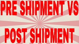 Pre shipment and post shipment finance [upl. by Nailimixam]