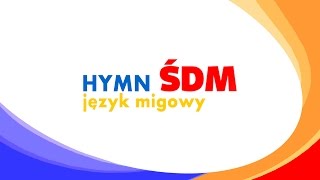 Hymn SDM w języku migowym Fundacja FONIS [upl. by Inor612]