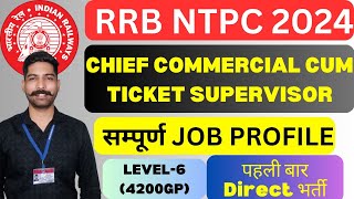 Commercial Cum Ticket Supervisor Job Profile  RRB NTPC CCTS job profile 2024 rrbntpc ccts cccts [upl. by Wirth]