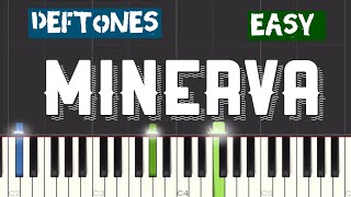 Deftones  Minerva Piano Tutorial  Easy [upl. by Salli]