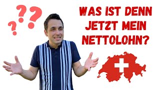 Nettolohn berechnen für die Schweiz 🇨🇭 Vergiss Brutto So findest du deinen ECHTEN Schweizer Lohn👛📈 [upl. by Eiramaliehs]