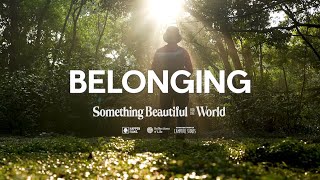 Find Belonging in Nature Reconnecting with the Earth and Yourself [upl. by Urban582]