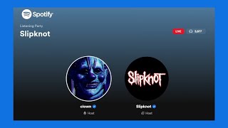 Slipknot Listening Party Spotify 2024 Full [upl. by Una]