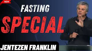 Fasting Special  Jentezen Franklin [upl. by Ylreveb]