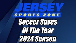 2024 JSZ Soccer Saves of the Year [upl. by Ssyla]