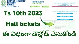 How To Download Ts SSC 10th Class Hall Tickets 2023  TS 10th Hall Ticket 2023 Download TS SSC [upl. by Shaina]