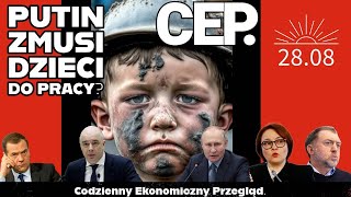 CEP Putin nakaże dzieciom pracę [upl. by Nomit586]