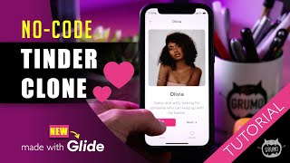 Tinder Clone NoCode Tutorial 💕  New GlideApps [upl. by Wack]