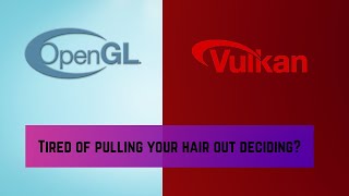 Should you learn OpenGL or Vulkan first 2022 UPDATED NEW indiegamedevontop [upl. by Powel]