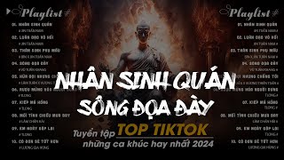 LUÂN ĐẠO VÔ HỒI  NHÂN SINH QUÁN  JIN TUẤN NAM  SÔNG ĐOẠ ĐÀY  VŨ TUẤN KHANG  HOT TIK TOK 2024 [upl. by Ahselat910]