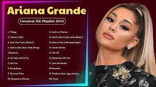 Ariana Grande Songs Playlist 2024  Greatest Hits 2024 Collection  Top Hits 2024 [upl. by Lalad]