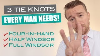 How to Tie the 3 Most Popular Tie Knots Windsor Half Windsor FourinHand [upl. by Tevlev591]