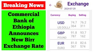 Breaking News Ethiopia Ethiopian Commercial Bank Announces New Birr Exchange Rate [upl. by Nwhas]