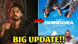 Bhuvan Bam gives Huge Update 🤯 on Dhindora 2 🔥😎 Latest News of Dhindora 2 😱 [upl. by Limbert]