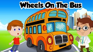 Wheels On The BusMore Nursery RhymesNursery RhymeKids RhymeKids Song [upl. by Teplitz]