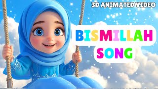 Bismillah Bismillah  3D Animated  Islamic Poem  Islamic Cartoon Rhymes  Allah Hoo Allah Hoo [upl. by Blanchette]