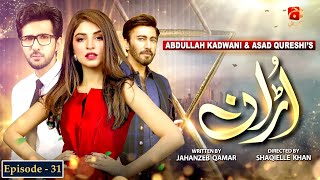 Uraan  Episode 31  Aijaz Aslam  Kinza Hashmi GeoKahani [upl. by Hsihsa]