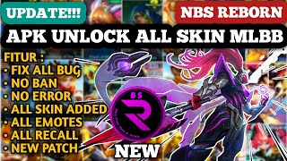 NEW NBS REBORN 2024 LATEST VERSION  INJECTOR ML  APK UNLOCK ALL SKIN MOBILE LEGENDS [upl. by Eicirtap668]