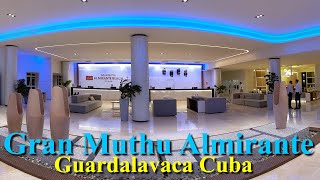 GRAN MUTHU ALMIRANTE in Guardalavaca Cuba 5 Star resort [upl. by Gusta492]