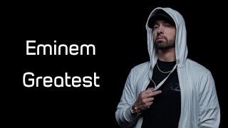 Eminem  Greatest Lyrics [upl. by Constance]