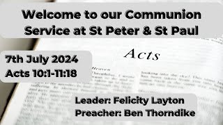 Morning service  7th July 2024  Peters Vision  Acts 10 11118 [upl. by Trow]