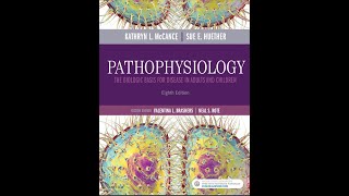 Pathophysiology  The Biologic Basis for Disease in Adults and Children  Chapter 12 amp 13 [upl. by Ima]