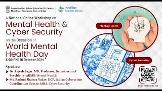 National Online Workshop on Mental Health amp Cyber Security [upl. by Cardon566]