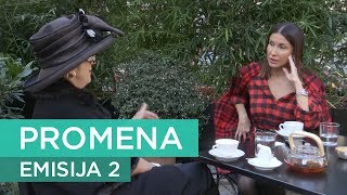 PROMENA  Emisija 2  Isidora Bjelica [upl. by O'Mahony]