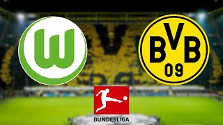 Wolfsburg vs DORTMUND Live Football Watchalong Bundesliga borussia dortmund vs wolfsburg live [upl. by Morrie823]