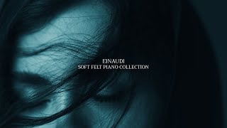 LUDOVICO EINAUDI Soft Felt Piano Collection [upl. by Harimas]