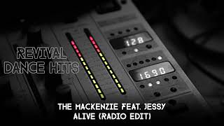 The Mackenzie feat Jessy  Alive Radio Edit HQ [upl. by Jacy]