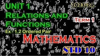 Mathematics STD 10  Relations and Functions  Exercise 12  Unit  1  Term  1 [upl. by Arlene]