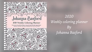 WEEKLY COLORING PLANNER 2020 by Johanna Basford  flip through [upl. by Eilsek625]