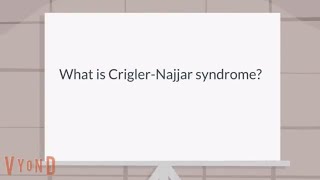 What is Crigler Najjar syndrome [upl. by Kunkle994]