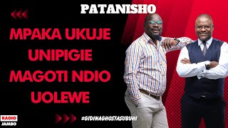 PATANISHO  MPAKA UKUJE UNIPIGIE MAGOTI NDIO UOLEWE [upl. by Aneema649]