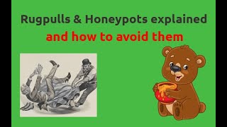 RugPulls amp Honeypots explained and how to avoid them [upl. by Airekal]